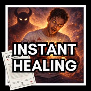 Instant Healing Pact with the Devil